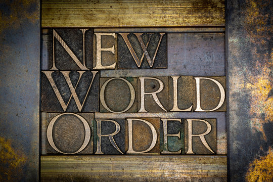 What Is The New World Order 